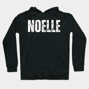 Noelle Name Gift Birthday Holiday Anniversary Hoodie